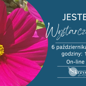 jesteś wystarczająca